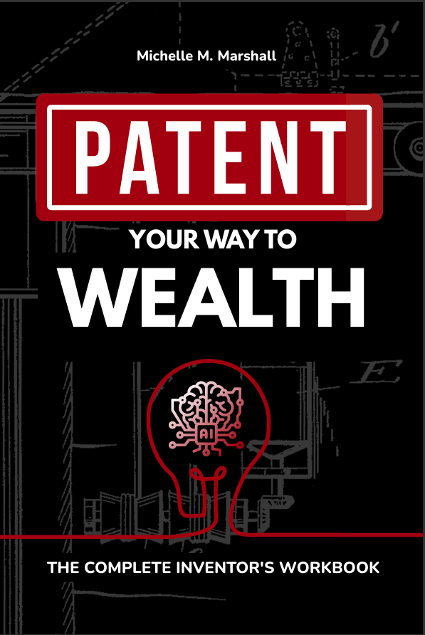 The Complete Inventor's Workbook